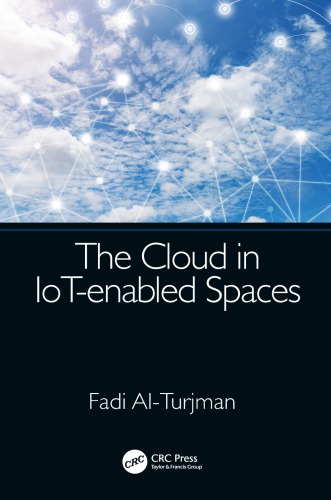 The Cloud In Iotenabled Spaces Fadi Alturjman