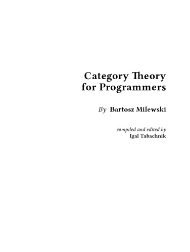 Category Theory For Programmers V1300g6bb0bc0 Bartosz Milewski Igal Tabachnik