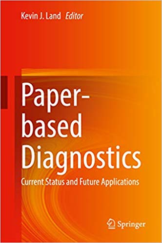 Paper Microfluidics Theory And Applications Shantanu Bhattacharya Sanjay Kumar Avinash K Agarwal