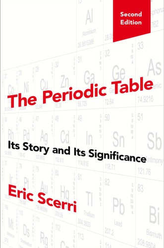 The Periodic Table Its Story And Its Significance 2 Ed 2nd Edition Scerri Eric