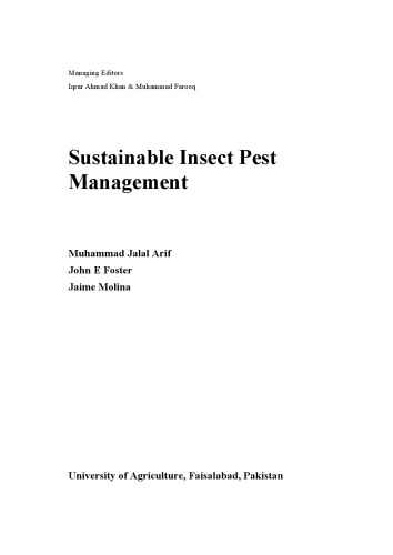Sustainable Insect Pest Management Dr Muhammad Jalal Arif John E Foster
