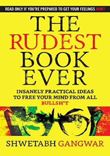 The Rudest Book Ever Shwetabh Gangwar
