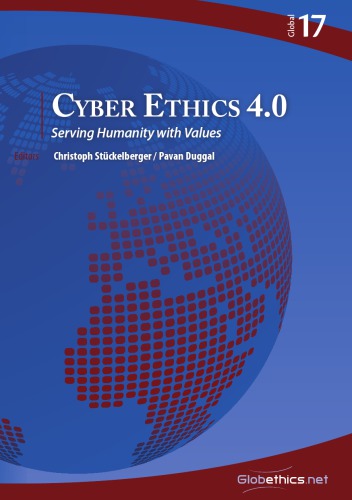 Cyber Ethics 40 Serving Humanity With Values Christoph Stckelberger