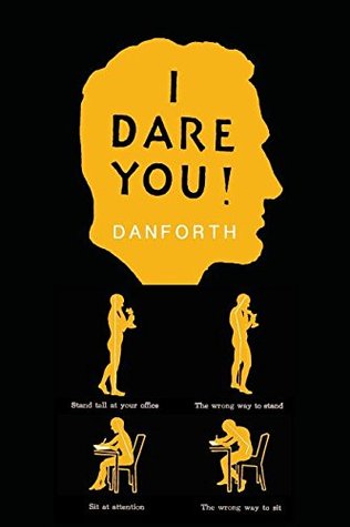 I Dare You Paperback William H Danforth