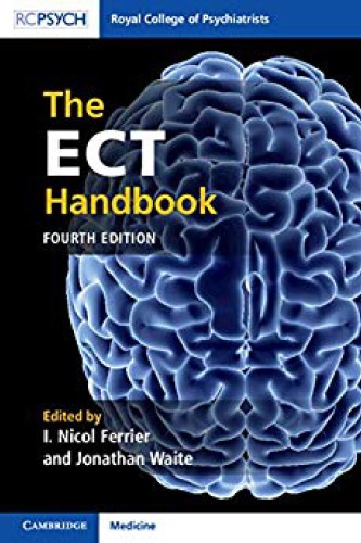 The Ect Handbook 4th Edition I Nicol Ferrier Jonathan Waite