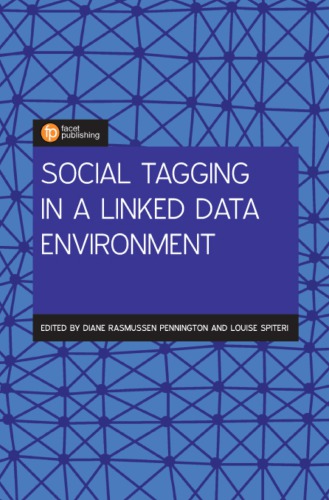 Social Tagging In A Linked Data Environment Diane Rasmussen Pennington