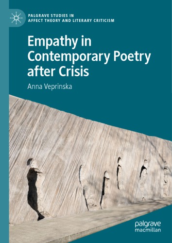 Empathy In Contemporary Poetry After Crisis Anna Veprinska