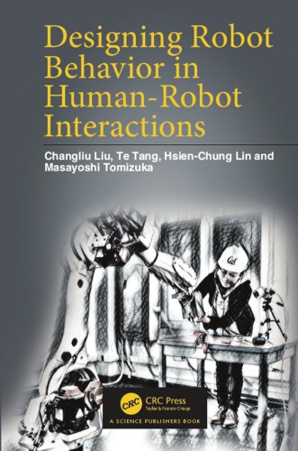 Designing Robot Behavior In Humanrobot Interactions Changliu Liu