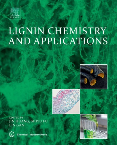 Lignin Chemistry And Applications Lina Zhang