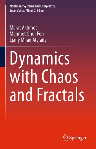 Dynamics With Chaos And Fractals Marat Akhmet Mehmet Onur Fen