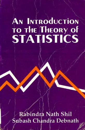 An Introduction To The Theory Of Statistics Rabindra Nath Shil