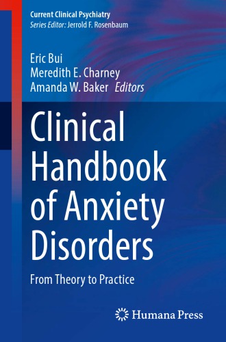Clinical Handbook Of Anxiety Disorders From Theory To Practice Eric Bui