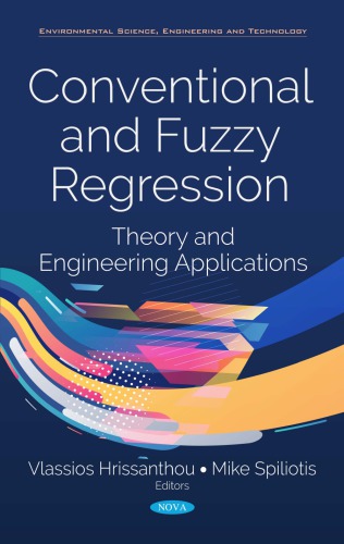 Conventional And Fuzzy Regression Theory And Engineering Applications Vlassios Hrissanthou