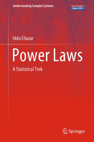 Power Laws A Statistical Trek Iddo Eliazar