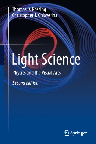 Light Science Physics And The Visual Arts 2nd Edition Thomas Rossing