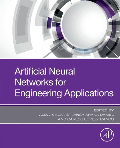 Artificial Neural Networks For Engineering Applications 1st Edition Alma Alanis