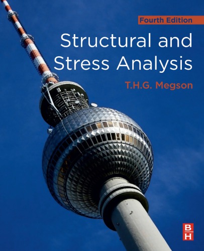 Structural And Stress Analysis 4th Edition Thg Megson