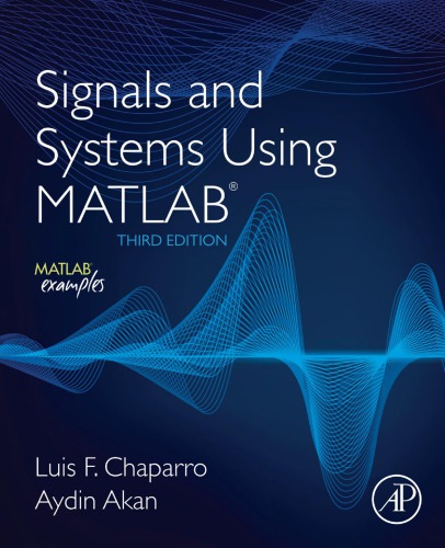 Signals And Systems Using Matlab 3rd Edition Luis F Chaparro
