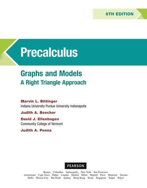 Precalculus Graphs And Models A Right Triangle Approach 6th Edition 6th Marvin L Bittinger
