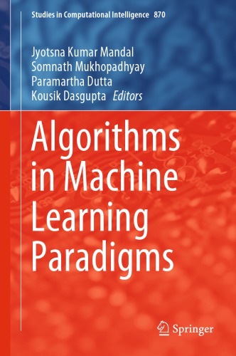 Algorithms In Machine Learning Paradigms Jyotsna Kumar Mandal