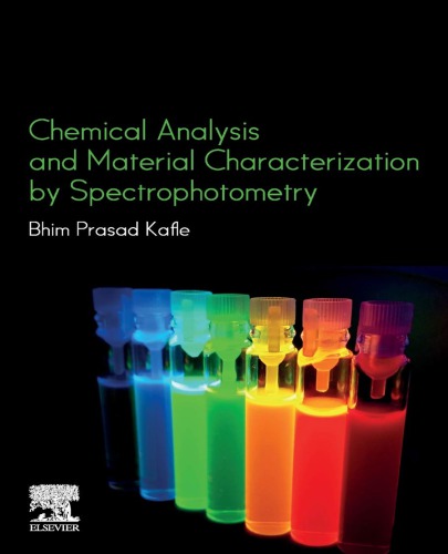 Chemical Analysis And Material Characterization By Spectrophotometry Bhim Prasad Kae