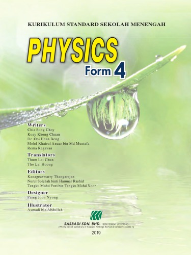 Spm Physics Form 4 Kssm 1st Edition Chia Song Choy Koay Kheng Chuan Dr Ooi Hean Beng Mohd Khairul Anuar Bin Md Mustafa Rema Ragavan
