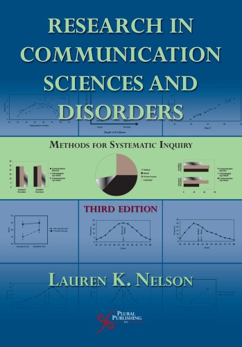 Research In Communication Sciences And Disorders Methods For Systematic Inquiry 3rd Edition Lauren K Nelson