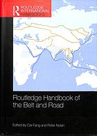 Routledge Handbook Of The Belt And Road First Published In English Fang Cai