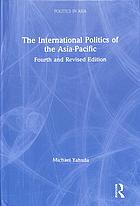 The International Politics Of The Asiapacific 4th Revised Edition Michael Yahuda