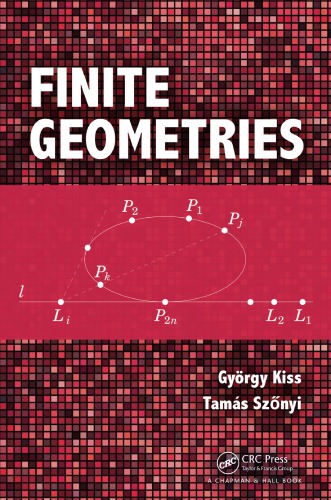 Finite Geometries Gyrgy Kiss Tams Sznyi