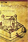 Red Hugh Odonnell And The Nine Years War Hardcover Darren Mcgettigan