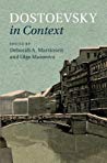 Dostoevsky In Context Hardcover Deborah A Martinsen Olga Maiorova