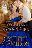 Wooed By A Wicked Duke Collette Cameron