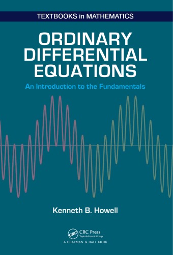Ordinary Differential Equations Kenneth B Howell