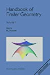 Handbook Of Finsler Geometry Vol 1 Antonelli Peter L