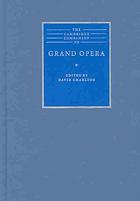 The Cambridge Companion To Grand Opera Charlton David Ed