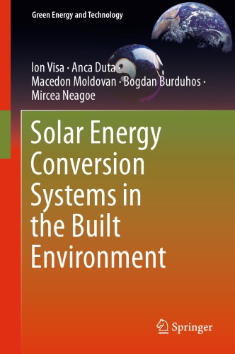 Solar Energy Conversion Systems In The Built Environment Ion Visa