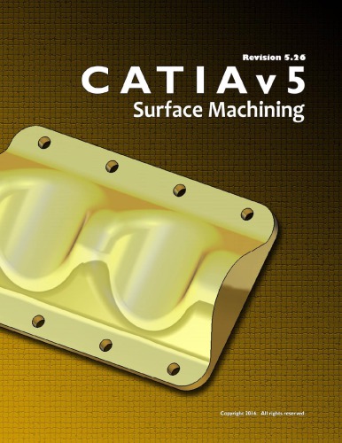 Catia V5 Surface Machiining Revision 526 526 National Institute For Aviation Research Wichita State University