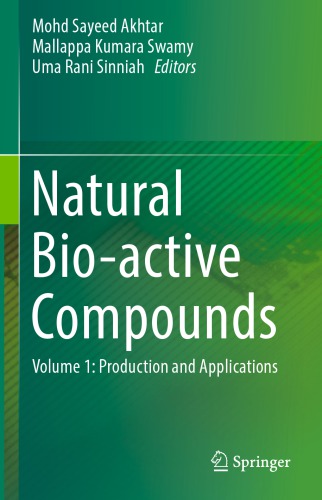 Natural Bioactive Compounds Production And Applications Mohd Sayeed Akhtar