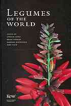 Legumes Of The World 1st Ed Lewis Gwilym