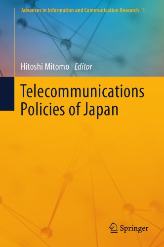 Telecommunications Policies Of Japan Hitoshi Mitomo