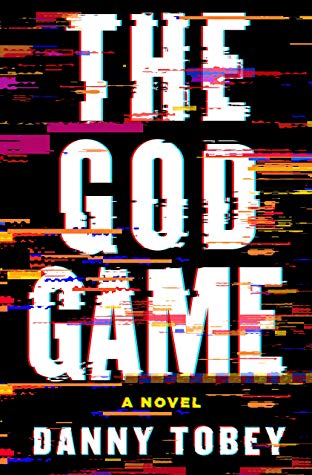 The God Game Danny Tobey