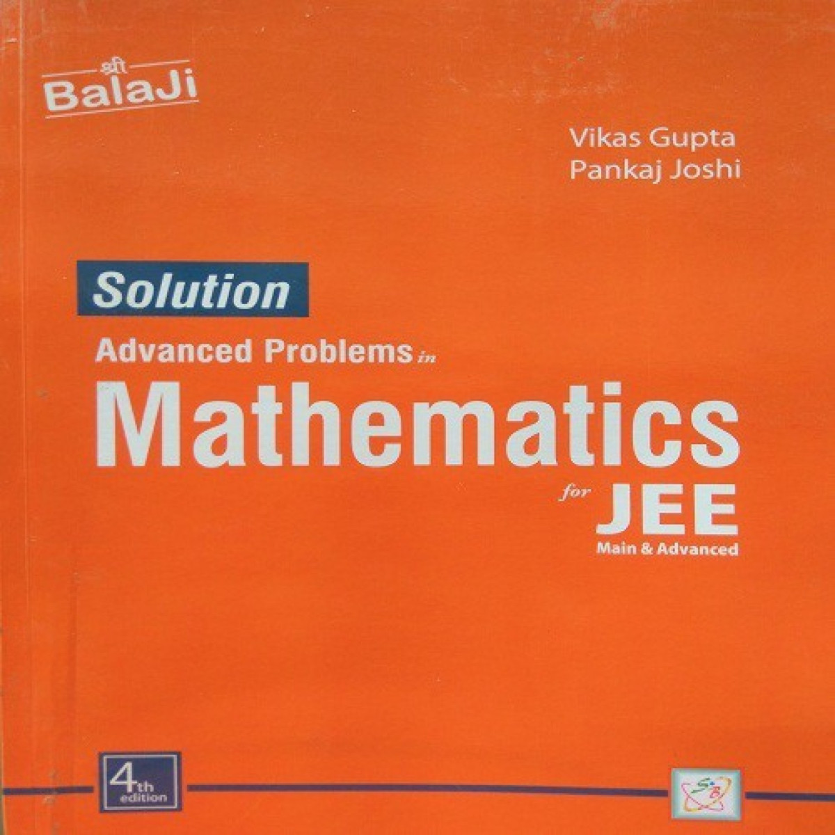 Advanced Problems In Mathematics For Jee Main Advanced Solution 1st Vikas Gupta