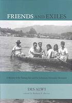 Friends And Exiles A Memoir Of The Nutmeg Isles And The Indonesian Nationalist Movement Harvey