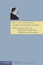Activities 19401946 Shaping The Postwar World Employment And Commodities 2nd Ed Keynes