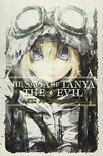 The Saga Of Tanya The Evil Vol 6 Light Novel Nil Admirari Zen Carlo