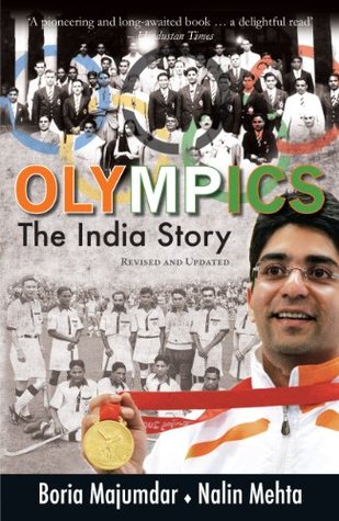 Olympics The India Story Boria Majumdar Nalin Mehta