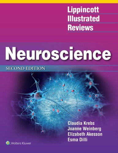 Lippincott Illustrated Reviews Neuroscience 2nd Claudia Krebs