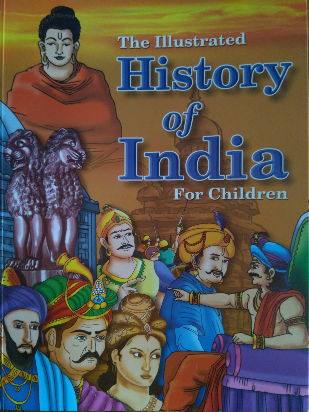 The Illustrated History Of India For Children 2nd Edition Bj Thomas