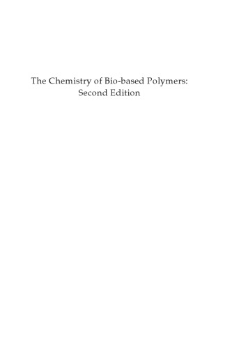 The Chemistry Of Biobased Polymers 2nd Editoin Johannes Karl Fink